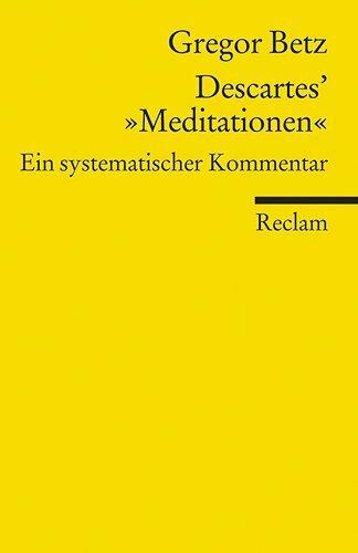 Image du produit Descartes' 'Meditationen über die Grundlagen der Philosopie' (Allemand, Gregor Betz, 2011)