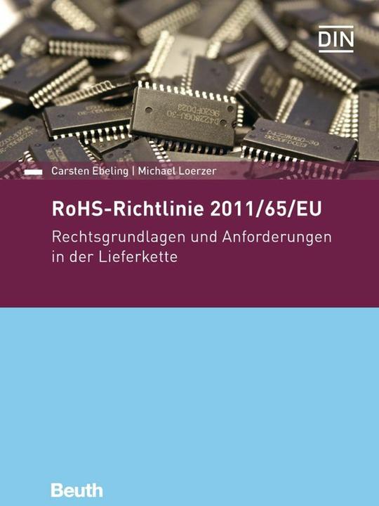 Actual product image RoHS-Richtlinie 2011/65/EU (German, Michael Loerzer, DIN e.V., Carsten Ebeling, 2017)