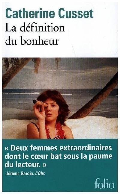 Produktbild La définition du bonheur (Französisch, Catherine Cusset, 2023)