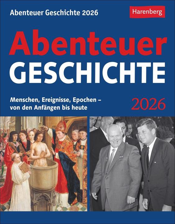 Immagine prodotto Harenberg Abenteuer Geschichte Tagesabreisskalender 2026 - Menschen, Ereignisse, Epochen - von den Anfängen (Tedesco)