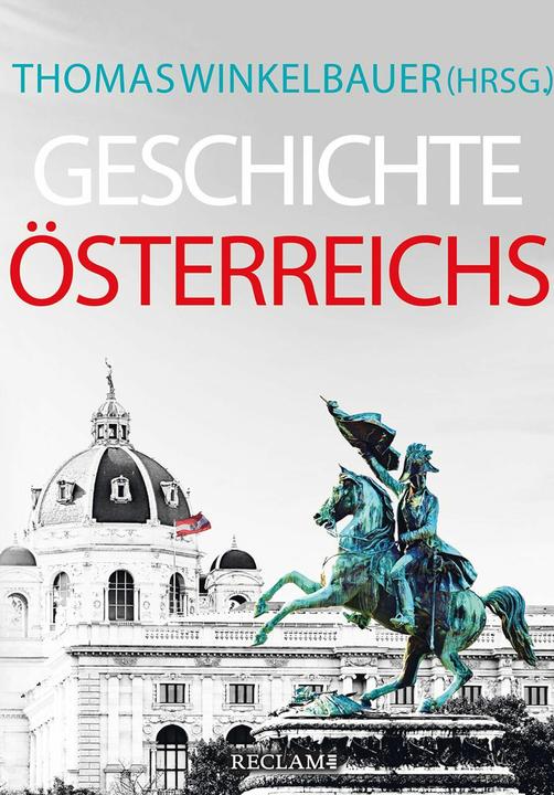 Image du produit Geschichte Österreichs (Allemand, Brigitte Mazohl, Thomas Winkelbauer, Walter Pohl, Oliver Rathkolb, Christian Lackner, 2024)