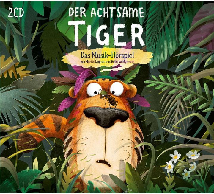 Produktbild Der achtsame Tiger - Das Musik-Hörspiel (Martin Lingnau, Heiko Wohlgemuth, Deutsch)