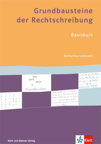 Immagine prodotto Grundbausteine der Rechtschreibung. Arbeitsbuch Basiskurs (Tedesco, Katharina Leemann, 2015)