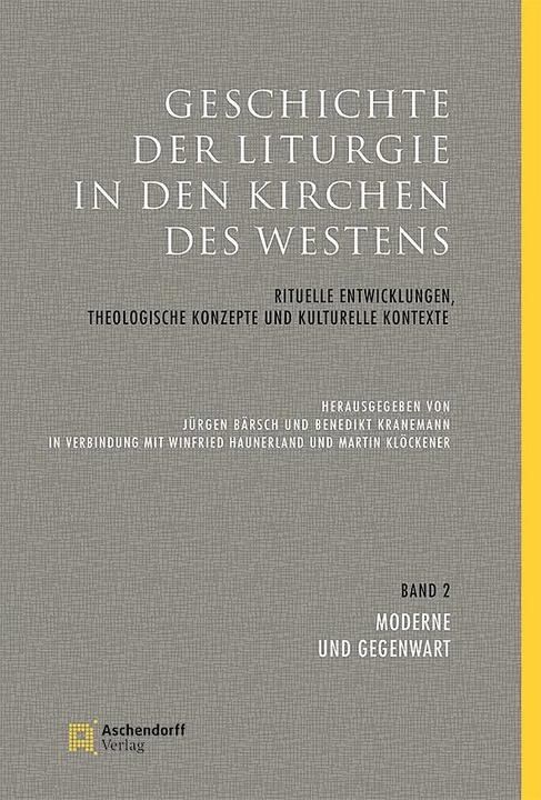 Actual product image Geschichte der Liturgie (German, Benedikt Kranemann, Jürgen Bärsch, 2018)