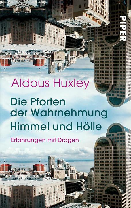 Image du produit Die Pforten der Wahrnehmung/ Himmel und Hölle (Allemand, Aldous Huxley, 1970)
