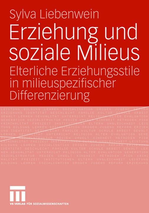 Immagine prodotto Erziehung und soziale Milieus (Tedesco, Sylva Liebenwein, 2008)