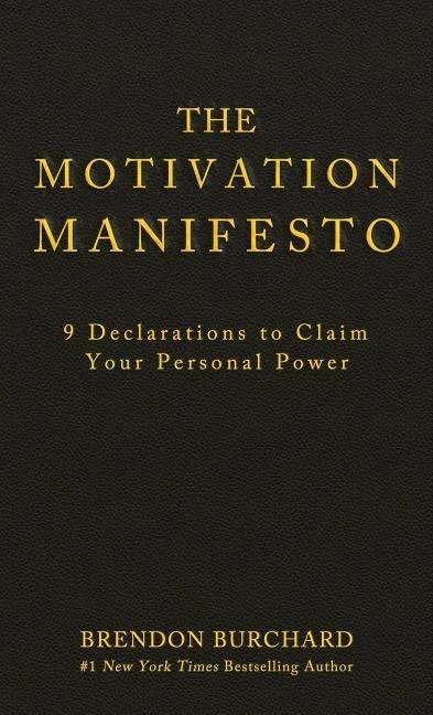 Immagine prodotto The Motivation Manifesto (Inglese, Brendon Burchard, 2014)