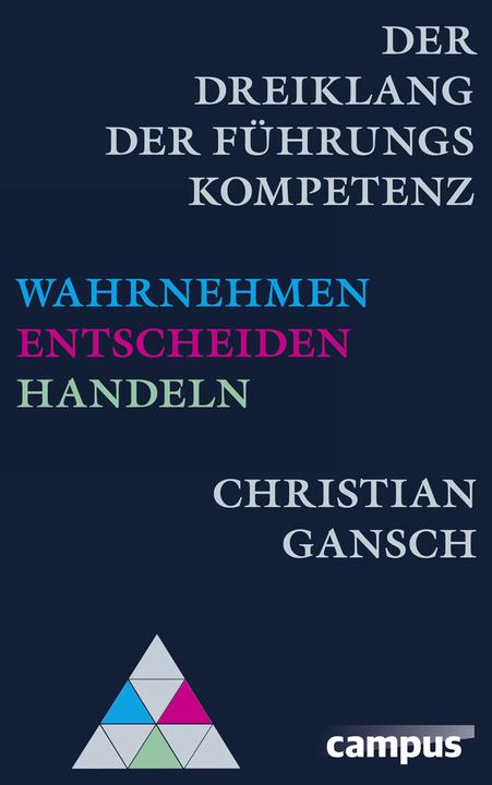 Energie-Label Der Dreiklang der Führungskompetenz (Deutsch, Christian Gansch, 2014)