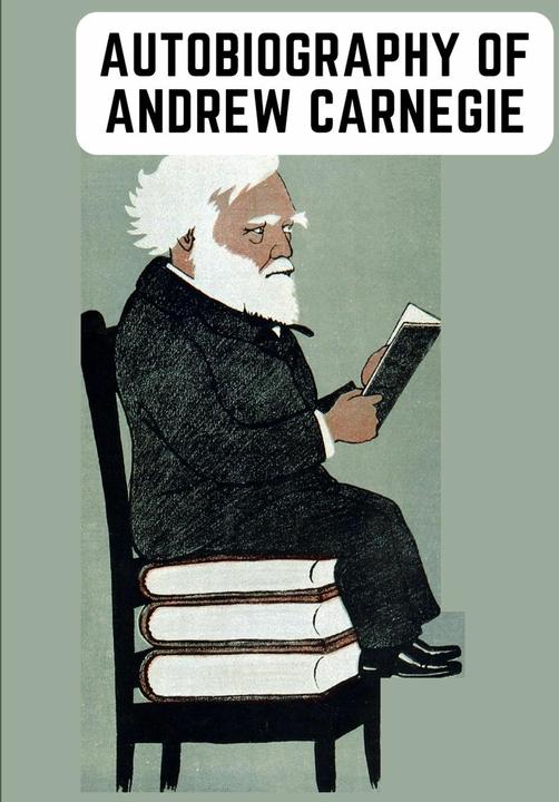 Produktbild Autobiography of Andrew Carnegie (Englisch, Andrew Carnegie, 2023)