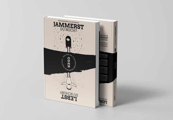 Produktbild Jammerst du noch oder lebst du schon? (Deutsch, Eva Hinterberger, Marc Böckenförde, 2024)