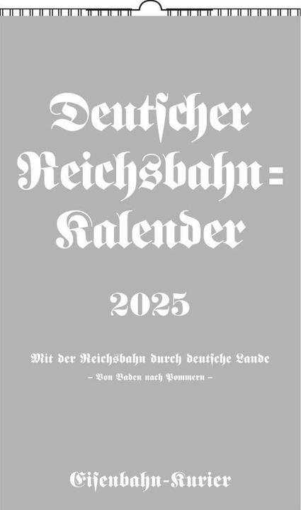 Produktbild Deutscher Reichsbahn-Kalender 2025 (Harter Einband, Deutsch)