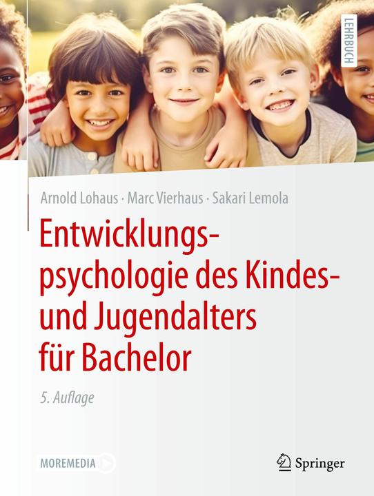 Immagine prodotto Entwicklungspsychologie des Kindes- und Jugendalters für Bachelor (Tedesco, Arnold Lohaus, Sakari Lemola, Marc Vierhaus, 2024)