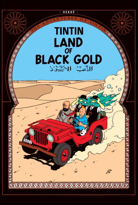 Immagine prodotto Le avventure di Tintin - La terra dell'oro nero (Hergé, Inglese)