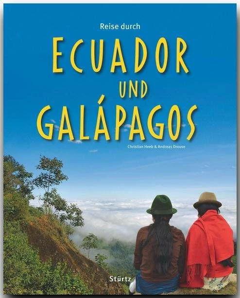 Produktbild Reise durch Reise durch Ecuador und Galapagos (Deutsch, Andreas Drouve, Christian Heeb, 2009)