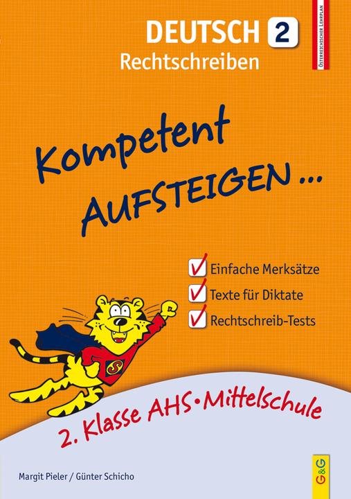 Image du produit Kompetent Aufsteigen Deutsch 2. Klasse. Rechtschreiben (Allemand, Guenter Schicho, Margit Pieler, 2015)