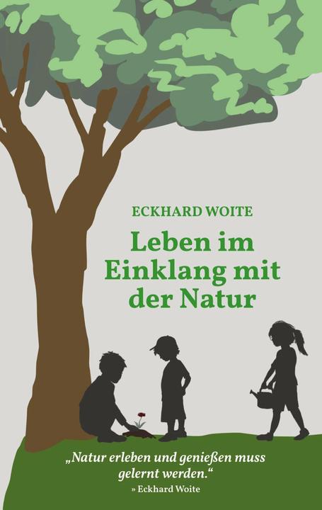 Produktbild Leben im Einklang mit der Natur (Deutsch, Woite, Eckhard, 2022)