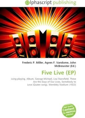 Five Live (EP) (Queen, George Michael, Lisa Stansfield, 1993)