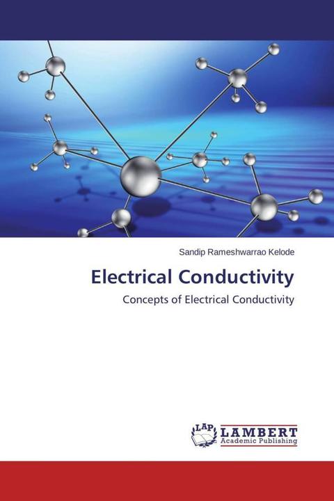 Produktbild Electrical Conductivity (Deutsch, Sandip Rameshwarrao Kelode, 2013)