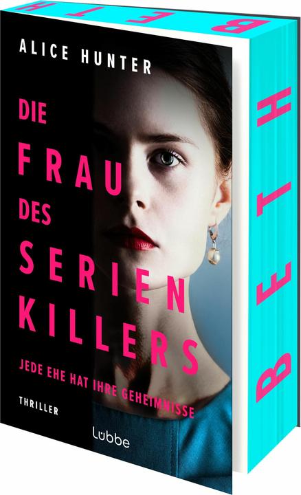 Produktbild Die Frau des Serienkillers (Deutsch, Alice Hunter, 2024)