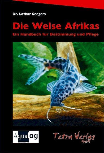 Actual product image Die Welse Afrikas (German, Lothar Seegers, 2008)