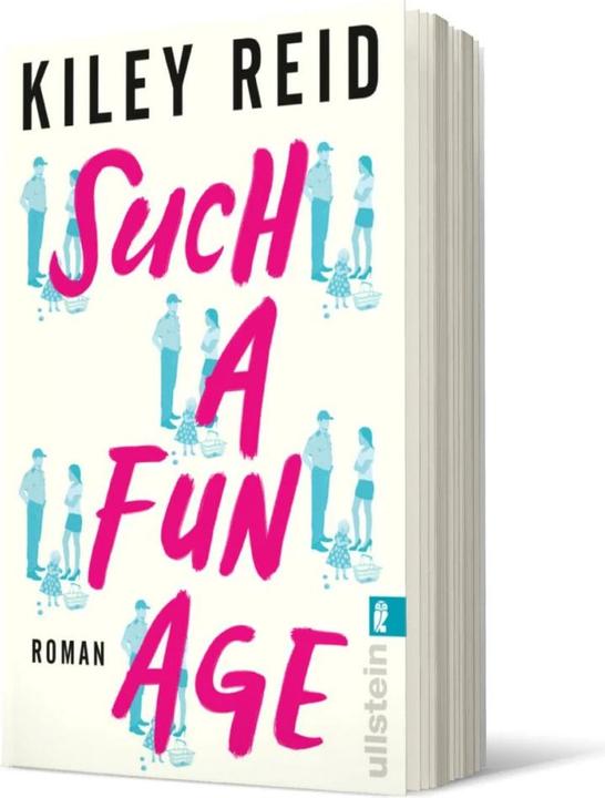 Image du produit Such a Fun Age (Allemand, Kiley Reid, 2022)