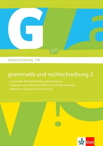Produktbild deutsch.training. Arbeitsheft Grammatik und Rechtschreibung 7./8. Klasse (Deutsch, Ernst Klett Verlag, 2009)