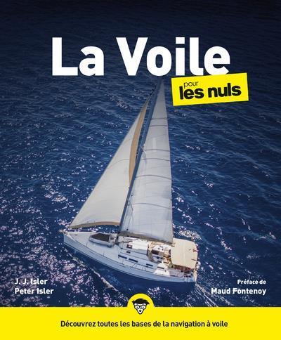 Image du produit La voile pour les nuls (Français, Isler Peter, Isler J.J., 2020)