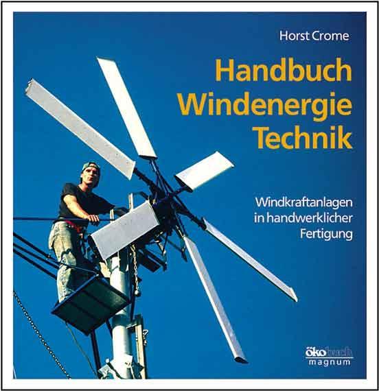 Produktbild Handbuch Windenergie-Technik (Deutsch, Horst Crome, 2012)