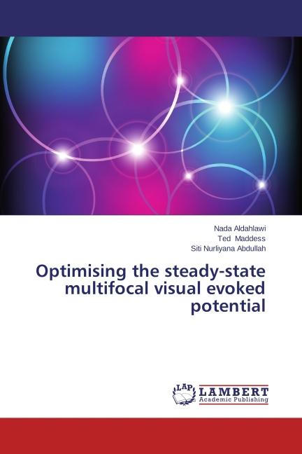 Produktbild Optimising the steady-state multifocal visual evoked potential (Deutsch, Siti Nurliyana Abdullah, Nada Aldahlawi, Ted Maddess, 2014)