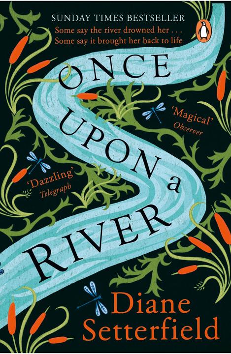 Actual product image Once Upon a River (English, Diane Setterfield, 2019)