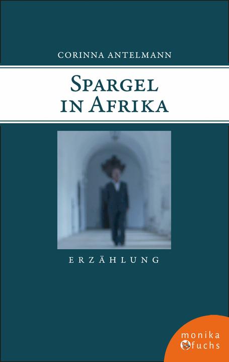 Immagine prodotto Antelmann:Spargel in Afrika (Corinna Antelmann, 2020)