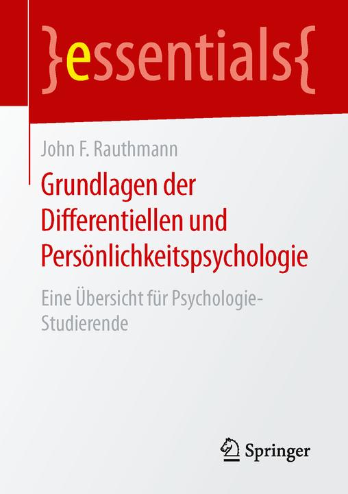 Image du produit Grundlagen der Differentiellen und Persönlichkeitspsychologie (Allemand, Rauthmann, JohnF(Dr.), 2015)