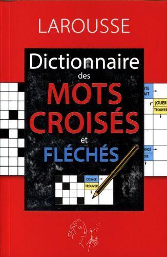Image du produit Dictionnaire des mots croisés et fléchis (Français, Collectif, 2016)