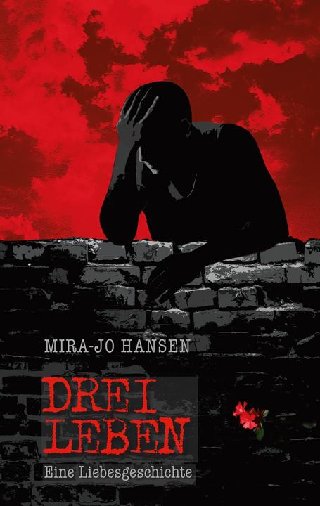 Produktbild Drei Leben (Deutsch, Hansen, Mira-Jo, 2016)