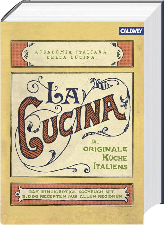 Actual product image La Cucina Die originale Küche Italiens (German, Accademia Italiana della Cucina, 2016)