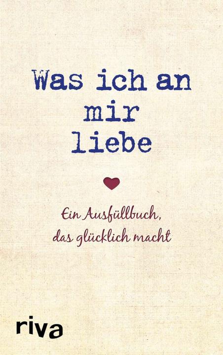 Produktbild Was ich an mir liebe (Deutsch, Alexandra Reinwarth, 2019)