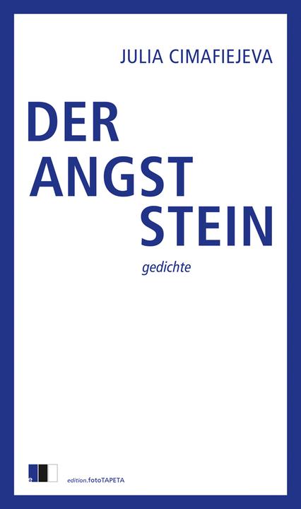 Immagine prodotto Der Angststein (Tedesco, Thomas Weiler, Uljana Wolf, Julia Cimafiejeva, Lydia Nagel, Tina Wünschmann, 2022)
