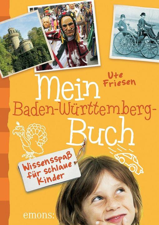 Produktbild Mein Baden-Württemberg-Buch (Deutsch, Ute Friesen, 2015)