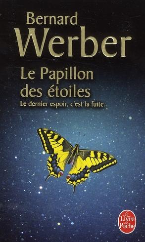 Actual product image Le papillon des étoiles (French, Bernard Werber, 2008)
