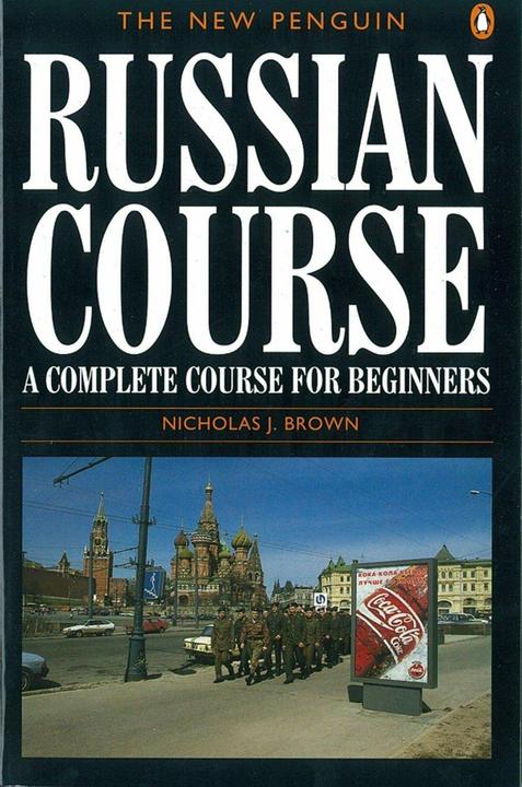Actual product image The New Penguin Russian Course (English, Nicholas J. Brown, 1996)