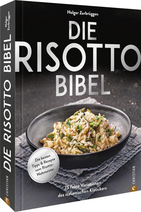 Produktbild Die Risotto-Bibel (Deutsch, Holger Zurbrüggen, Marcin Jucha, 2022)