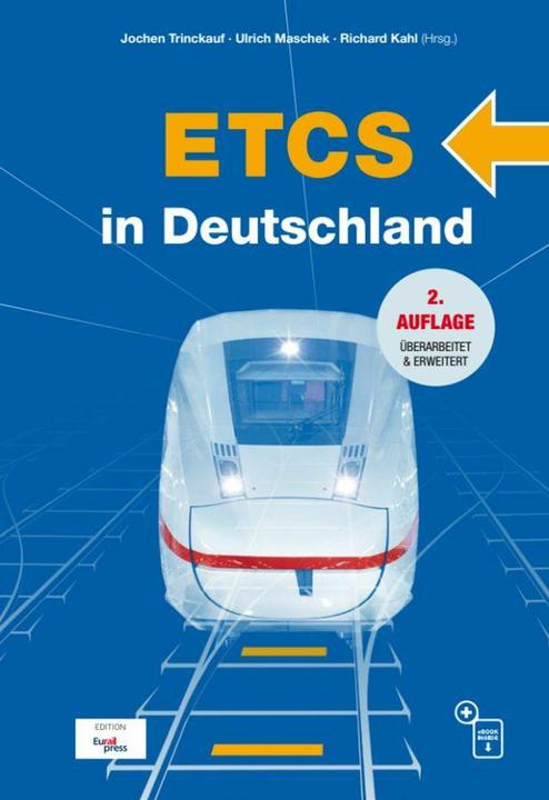 Immagine prodotto ETCS in Deutschland (Tedesco, Jochen Trinckauf, Ulrich Maschek, Richard Kahl, 2024)