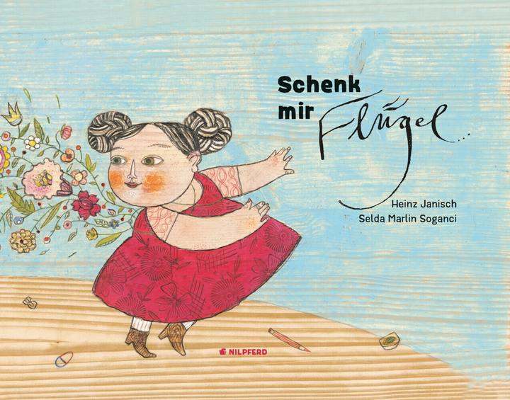 Produktbild Schenk mir Flügel (Deutsch, Heinz Janisch, 2018)