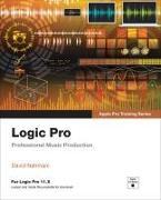 Produktbild Logic Pro - Apple Pro Training: Professional Music Production (Englisch, David Nahmani, 2024)