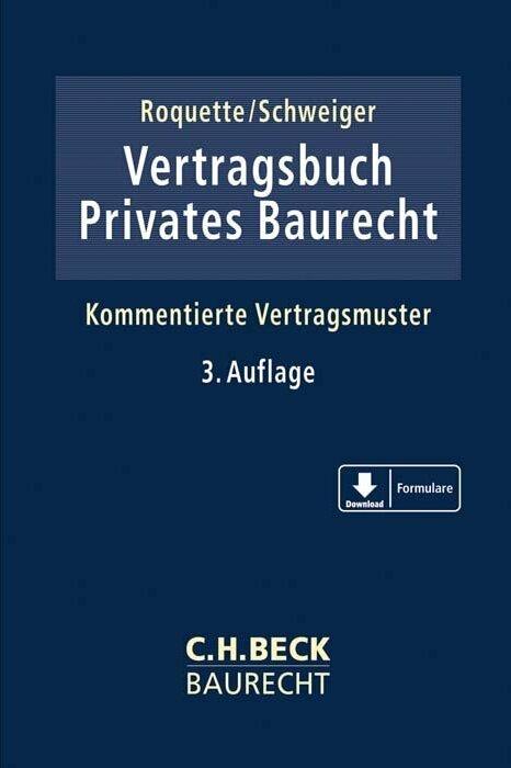 Image du produit Vertragsbuch Privates Baurecht (Allemand, Daniel Schweiger, Andreas J. Roquette, Adrian Aldinger, Hartmut Hamann, Christoph G. Benedict, 2020)