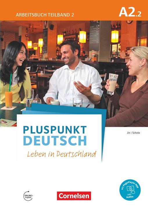 Actual product image Pluspunkt Deutsch - Leben in Deutschland, Allgemeine Ausgabe, A2: Teilband 2, Arbeitsbuch mit (German, Joachim Pod, Friederike Jin, 2016)