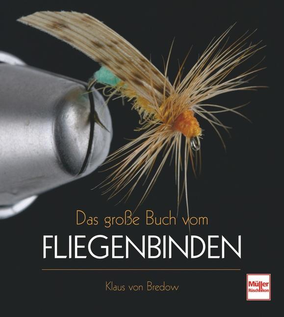 Produktbild Das grosse Buch vom Fliegenbinden (Deutsch, Klaus von Bredow, 2023)