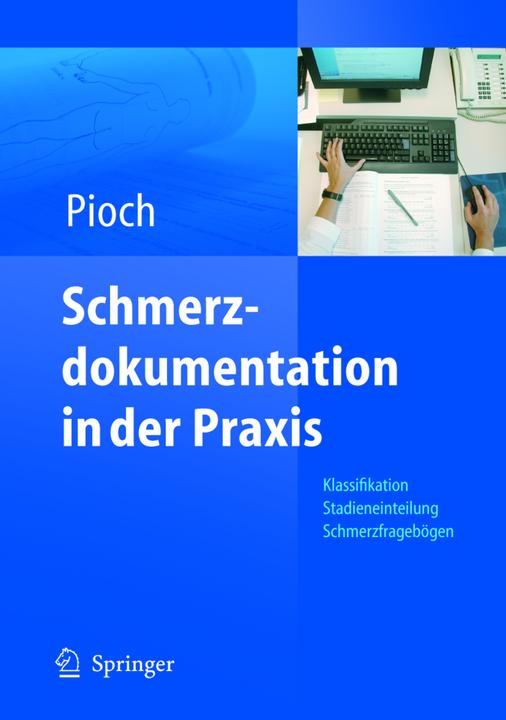 Produktbild Schmerzdokumentation in der Praxis (Deutsch, Erdmute Pioch, 2005)