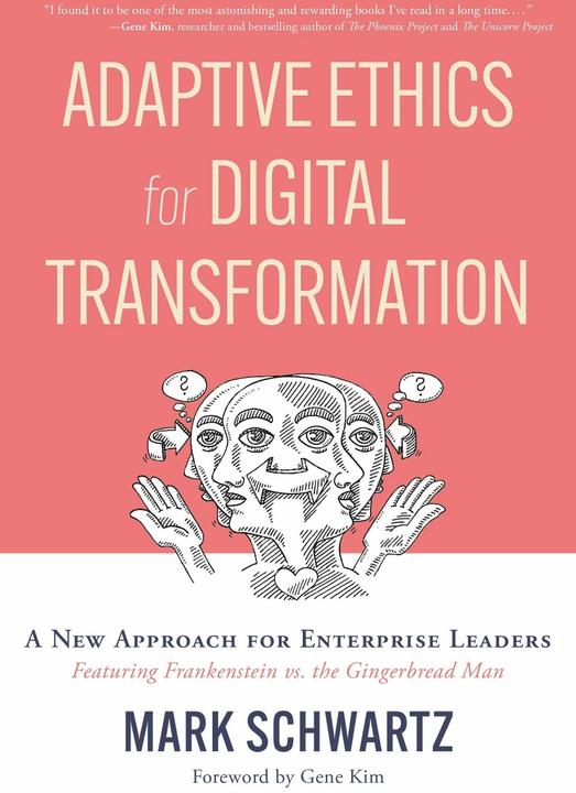Adaptive Ethics for Digital Transformation (Englisch, Mark Schwartz, 2023)