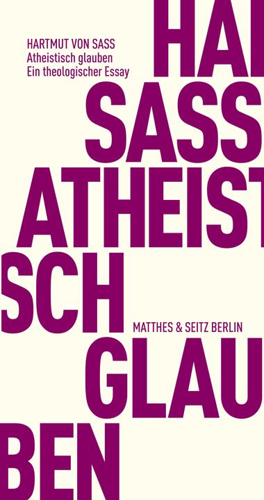 Actual product image Atheistisch glauben (German, Hartmutfrom, Sass, 2022)